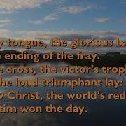 Sing My Tounge The Savior S Glory Sublime Chant