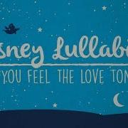 Can You Feel The Love Tonight From The Lion King Baby Lullaby Music