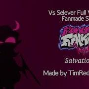 Salvation Fanmade Song Vs Selever Full Week 2 1