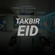 Takbir Eid 2021 Tareq Mohammad Mulahadzoh