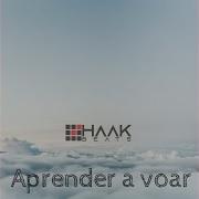 Haakbeats Aprender A Voar