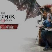 Witcher 3 Blood And Wine Full Soundtrack Ost