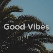 Good Vibes