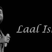 Arijit Singh Laal Ishq