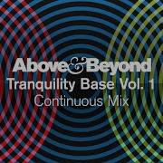 Above Beyond Tranquility Base Vol 1