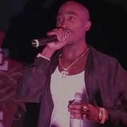 Troublesome Live Tupac