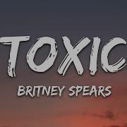 Toxic Lyric