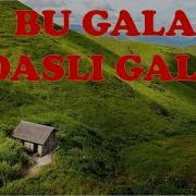 Bu Gala Daşli Gala Ahiska Müzik Ахыска