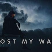 Lost My Way