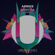 Sabrosa Melbourne Radio Remix Armos