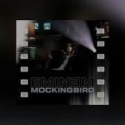 Eminem Mockingbird Speed Up