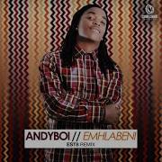 Andyboi Emhlabeni Est8 Remixinstrumental