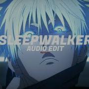 Akiaura Sleepwalker Edit