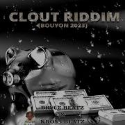 Bryce Beatz Clout Riddim