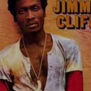 The Man Aka Man To Man Jimmy Cliff