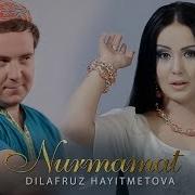 Dilafruz Hayitmetova Nurmamat