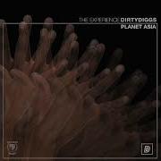 Dirtydiggs Planet Asia