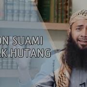 Calon Suami Banyak Hutang Tanya Jawab Ustadz Syafiq Riza Basalamah