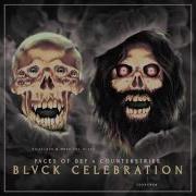 Blvck Celebration Counterstrike Faces Of Def