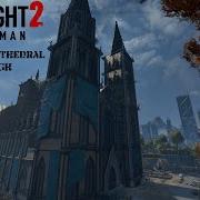 Dying Light 2 Cathedra