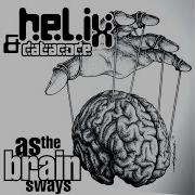 Helix As The Brain Sways