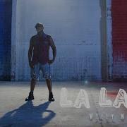 La La La Willy William