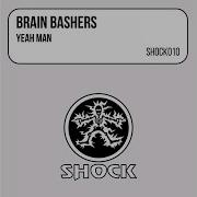 Yeah Man Brain Bashers