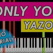 Yazoo Piano Last