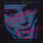 Plvtinum Champagne Sunshine Ellusive Remix Deep Version