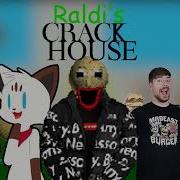 Raldis Crackhouse Club