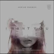 Adrian Sarmon I Want You Peter Makto Gregory S Remix