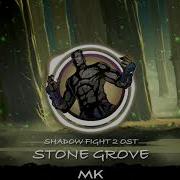 Stone Grove Shadow Fight 2