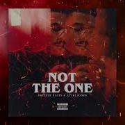 Not The One Feat Atari Jones Freezer Beats