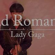 Bad Romance Male Cover