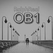 Ralph Real Ob1