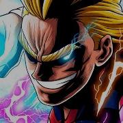 All Might Song One For All