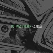 Out West Remix