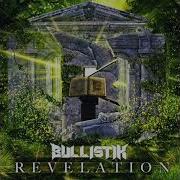 Bullistik Revelation