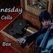 Wednesday Plays Cello Music Box