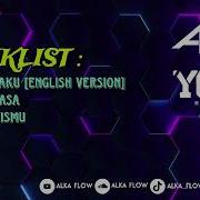 Tiktok Viral New 2024 Cintanya Aku English Version X Wanita Biasa X Janji Manismu Alka Flow