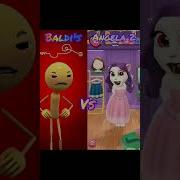 Who Will Prevail Baldi S Angela Baldisbasics Angela Skibiditoilet Short Games