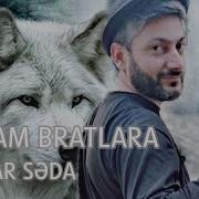 Salam Bratlara