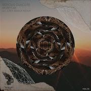 Mythical Mirage Erdi Irmak Remix Serious Dancers
