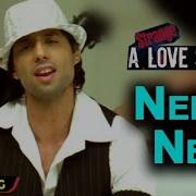 A Strange Love Story Nede Nede Full Song