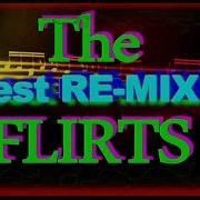 The Flirts Dark Mixing