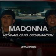 Natanael Cano Oscar Maydon Madonna Lyric Video Cantoyo Cantoyo Video Lyrics