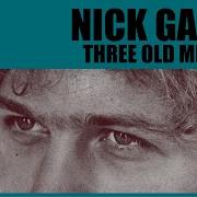 Nick Garrie Three Old Men