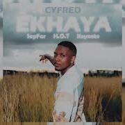 Cyfred Ekhaya Feat Sayfar Toby Franco Konke Chley And Keynote Official Audio Cyfred Official