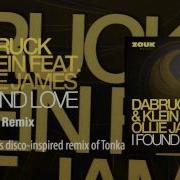 I Found Love Dj Eako Remix Feat Ollie James Dabruck Klein