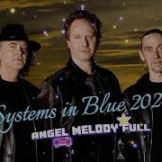 Systems In Blue 2024 Angels Melody Full